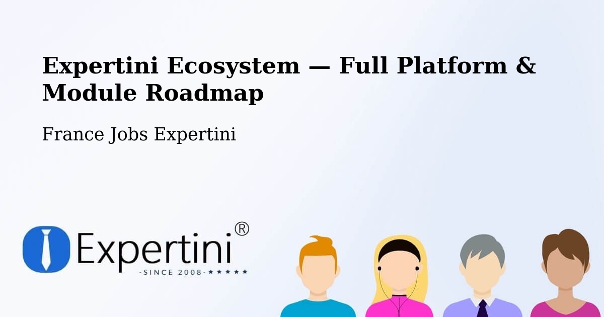 Expertini Ecosystem — Full Platform & Module Roadmap – Vertus