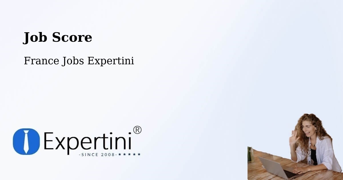 Job Score & Job Description Score Tool – Vertus - France Jobs Expertini