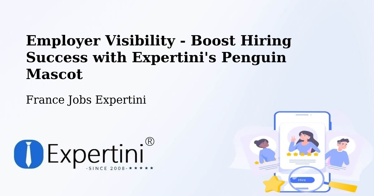 CV and Resume Visibility Optimization – Vertus - France Jobs Expertini